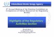 Highlights of the Regulatory Activities Section Shared Documents... · 2012-12-07 · International Atomic Energy Agency International Atomic Energy Agency Safety Standards • Revision