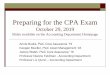 Preparing for the CPA Exam for...Preparing for the CPA Exam October 29, 2019 Slides available on the Accounting Department Homepage ... where all jurisdictions submit information on