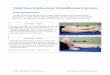 Total Knee Replacement Rehabilitation Exercises...Supine Hamstring Stretch with a Strap Utilize a belt or strap around your foot to help you perform a hamstring stretch on your affected
