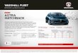 ASTRA HATCHBACK - Vauxhall20% tax payers and £212 pa for 40% tax payers Click here to calculate the BiK tax payable7 for Astra Tech Line ecoFLEX All savings quoted are based on comparison
