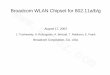 Broadcom WLAN Chipset for 802.11a/b/g  · Broadcom WLAN Chipset for 802.11a/b/g August 17, 2003 J. Trachewsky, A. Rofougaran, A. Behzad, T. Robinson, E. Frank Broadcom Corporation,