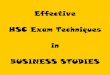 Effective HSC Exam Skills in BUSINESS STUDIES...Business Studies Syllabus Glossary of Key Words 2001 – 2011 HSC Business Studies exams HSC Standards Packages (?) Notes from the Marking