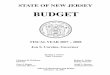 BUDGET - pdcbank.state.nj.us · sented a Distinguished Budget Presentation Award to the State of New Jersey, for the Annual Budget beginning July 01, 2006. In order to receive this