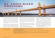 PROJECT ST. CROIX RIVER CROSSING - Aspire Bridgeaspirebridge.com/magazine/2018Fall/PROJECT-StCroisRiverCrossing.pdf · bridge with a 960-ft-long off-ramp and a 630-ft-long on-ramp