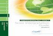 CogAT Score Interpretation Guide...Introduction 1 Part 1 Introduction About This Guide Purpose This Score Interpretation Guidehelps teachers, counselors, and school administrators