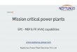 Mission critical power plants EPC - MEP & FP, HVAC ......Mission critical power plants EPC - MEP & FP, HVAC capabilities Neptunus Power Plant Services Pvt. Ltd. The Context Bigger