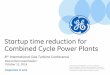 Start-up time reduction for Combined Cycle Power Plants · 2018-12-14 · Imagination at work Startup time reduction for Combined Cycle Power Plants 8th International Gas Turbine