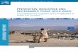 A Comprehensive Approach to the Fragilization of …...STRATEGY REPORT PREVENTION, RESILIENCE AND SUSTAINABLE PEACE (2018-2022) A Comprehensive Approach to the Fragilization of States