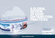 A GlobAl Review of Good distRibution PRActices · around the distribution of temperature controlled pharmaceuticals in recent years, in part as a result of the greater emphasis being
