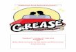 Calthorpe Park School Presents…...hugely popular and much loved musical ‘Grease’, with its much loved characters, memorable songs and energetic dance routines – not to mention
