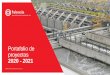 Presentación del portafolio de proyectos 2020 - 2021...Red de Comunicaciones - Región Loreto 90 Desaladora Lima Norte 227 Hipólito Unanue 250 T.P. Marcona 540 Desaladora Lima Sur