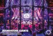 ROUNDHOUSE EVENTS · Britney Spears, Radiohead, Pharrell Williams and The Chemical Brothers have re-established the Roundhouse as one of London’s most iconic music venues and performance