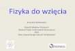 Krzysztof Kułakowski Zespół Układów Złożonych AGH http ...kulakowski/fiz.pdf · the computer industry. However, he was lured into sociology and obtained his doctorate on the