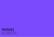 FINISHES ACABADOS - Vondom184 185 TABLA DE ACABADOS RANGE OF FINISHES COLORES. COLORS BASIC LACADO LACQUERED BICOLOR LACADO TWO TONE LACQUERED Adan Planters Adan Furniture Africa Collection