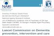 Lancet Commission on Dementia prevention, intervention and ... · Lancet Commission on Dementia prevention, intervention and care. Lancet commission Dementia prevention, intervention,