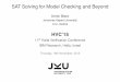 HVC’15 - JKUfmv.jku.at/biere/talks/Biere-HVC15-talk.pdf · SAT Solving for Model Checking and Beyond Armin Biere Johannes Kepler University Linz, Austria HVC’15 11th Haifa Veriﬁcation