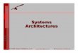 Systems Architectures - ndiastorage.blob.core ...© 2004 Kasse Initiatives, LLC version NDIA CMMI Conf v2.4 SE Tutorial Sys Architectures - 1 Systems Architectures