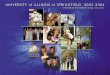 UNIVERSITY OF UNIVERSITY OF ILLINOIS AT SPRINGFIELD UNDERGRADUATE AND GRADUATE CATALOG 2003-2004 Published by University of Illinois at Springfield One University Plaza Springfield,