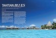 TAHITI TAHITIAN BLUES - Dream Yacht Charter...Henri drops anchor outside the fringing reef, and tells us all to get ready for a snorkelling adventure. We tumble nervously into the