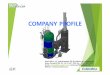 COMPANY PROFILE - eco-boiler.co.kr profile_en1.pdf · Mist Elimnator (Demister) This is a device that separates the mist passed through packed bed and spray nozzle. At this time,