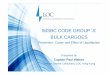 IMSBC CODE GROUP ‘A’ BULK CARGOES · How many Solid Bulk Cargoes are there? 306+ BULK CARGO GROUPS Bulk Cargoes are split into 3 groups ... Safe Carriage of Grain In Bulk, 1991