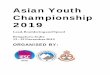 Asian Youth Championship 2019Please send a list of your Team Officials (manager, coaches and medical staff) and the mobile phone number of team manager togetherwith arrival informationof