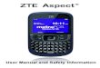 ZTE Aspect TM - Metro by T-Mobile · • Delete a letter (short press). • Delete letters (long press). Function Key • Press to view recent applications. Center Key • Press to