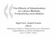 The Effects of Globalisation on Labour Markets, …The Effects of Globalisation on Labour Markets, Productivity and Inflation Nigel Pain, Isabell Koske OECD Meeting of Heads of National