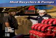 Mud Recyclers & Pumps - elbquip.com · Mud Pump *Note: All performance specifications, components, weights, dimensions and other related information are subject to change without