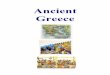 Ancient Greece - Mr. Fryar's Social Studies Class · 2019-12-08 · Early People of Greece In 1899 an archaeologist named Arthur Evans discovered the ruins of an ancient palace on