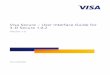 Visa Secure - User Interface Requirements for 3-D Secure 1.0 · -3-D Secure Functional Requirements—Merchant Plug-in Industry Standards ... - Visa Secure Merchant/Acquirer Implementation