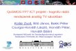 QoSMOS FP7 ICT projekt - kognitív rádió rendszerek analóg TV · PDF file 2012-10-16 · QoSMOS FP7 ICT projekt - kognitív rádió rendszerek analóg TV sávokban Kollár Zsolt,