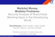 Mo(bile) Money, Mo(bile) Problems - USENIX · PDF file Florida Institute for Cyber Security Why this is important • Millions are relying on mobile money everyday, and even more will