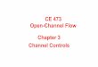 CE 473 Open-Channel Flow Chapter 3 Channel Controlscourses.ce.metu.edu.tr/wp-content/uploads/sites/70/2016/12/CE473-Chapter3new.pdfbegins to diverge from the value given by the formula,
