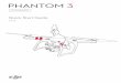 PHANTOM 3 Phantom 3 Standard Remote Controller · basic flight guidelines, for the safety of both you and those around you. Refer to the Safety Guidelines and Disclaimer for more