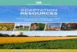 ADAPTATION RESOURCES FOR AGRICULTUREAdaptation Resources for Agriculture: Responding to Climate Variability and Change in the Midwest and ... An Adaptation Workbook provides producers