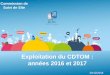Exploitation du CDTOM : années 2016 et 2017 · 2019-02-08 · Présentation du CDTOM 4 • Traitement des OM du Jura (270 000 hab) - SICTOM de Lons le Saunier - SICTOM de Dole -
