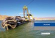 DREDGING - Damen Group...Whatever dredging job you are doing, there is a Damen dredger and the necessary equipment to tackle it – all designed with harsh operating environments in