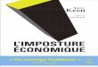 L'imposture économique (SOCIAL ECO H C) (French Edition)digamo.free.fr/keen2014.pdf · L'imposture économique : mode d'emploi À qui s'adresse ce livre ? Que trouve-t-on dans ce