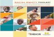 RACIAL EQUITY TOOLKIT ... 4 RACIAL EQUITY TOOLKIT Structural: refers to the way historical, social, psychological, cultural and political norms perpetuate advantages based on race