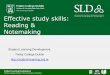 Effective study skills: Reading & Notemaking HITS 2019... · 2019-09-13 · Effective study skills: Reading & Notemaking. Learning Objectives •Learn active, deep processing strategies