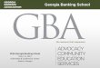 GEORGIA BANKERS Georgia Banking School ASSOCIATION Info/Banking School/2016/Courses/Second Year/213 -Hoyt...• Value and benefits of risk management • The risk management process