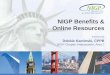 NIGP Benefits & Online Resources NIGP Benefits & Online Resources Presented by Debbie Kaminski, CPPB