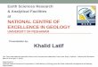 Presentation by: Khalid Latif - FNRCfnrc.gov.ae/forum/present/2015/47.pdf2014/01/28  · space technology. NCE in Geology and The Earthquake Engineering Centre (EEC) of the University