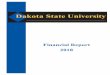 Dakota State University · due to an increase in capital assets for the three main construction projects that were finished at the start of FY18. Total liabilities increased by $28,200,000,