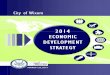 2014 ECONOMIC DEVELOPMENT STRATEGY - clearzoning · City of Wixom Economic Development Strategy 7 . INDUSTRIAL SECTOR ANALYSIS Manufacturing and auto-related industries are alive