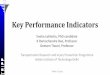Key Performance Indicators - TRIPPtripp.iitd.ernet.in/assets/newsimage/Key_performance...Key Performance Indicators TRIPP, IIT Delhi Sneha Lakhotia, PhD candidate K Ramachandra Rao,