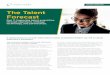 The Talent Forecast - Korn Ferry · manager to define and communicate the competitive advantage of the organization to the targeted talent pool and to individual candidates. For example,