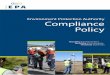 EPA Compliance Policy · compliance through transparent, consistent and accountable regulatory actions that target those who consciously choose not to comply with the law. The EPA