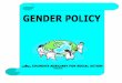 Gender Policy CASA -Finalcasa-india.org/wp-content/uploads/2016/09/CASA-gender-policy-english... · articulate a Gender Policy that would direct the organization and its constituencies
